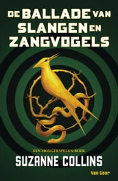 De ballade van slangen en zangvogels