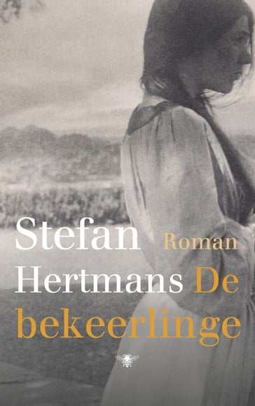 De bekeerlinge - Stefan Hertmans