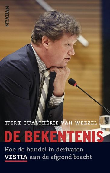 De bekentenis - Tjerk Gualtherie van Weezel