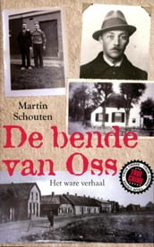 De bende van Oss