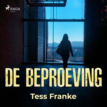 De beproeving - Tess Franke