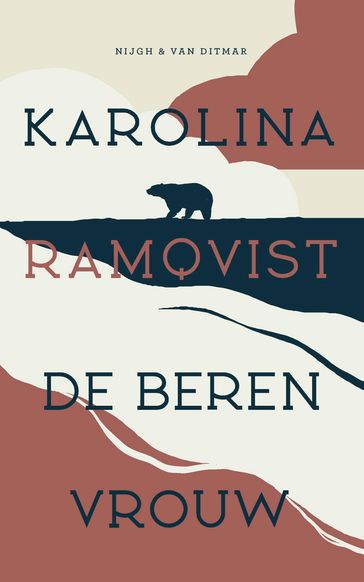 De berenvrouw - Karolina Ramqvist