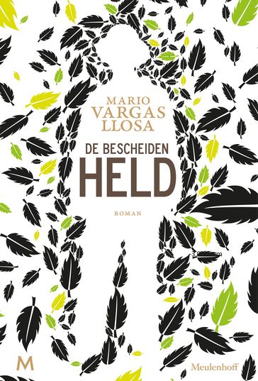 De bescheiden held - Mario Vargas Llosa