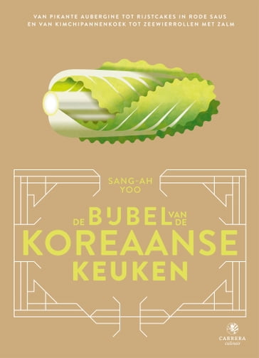 De bijbel van de Koreaanse keuken - Sang-Ah Yoo