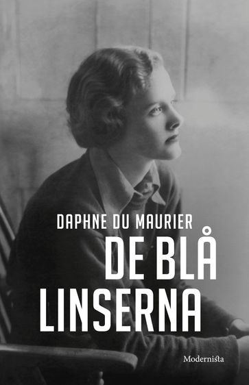 De bla linserna - Daphne Du Maurier