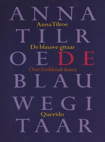 De blauwe gitaar - Anna Tilroe