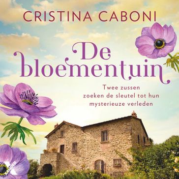 De bloementuin - Cristina Caboni