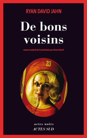 De bons voisins - Ryan David Jahn