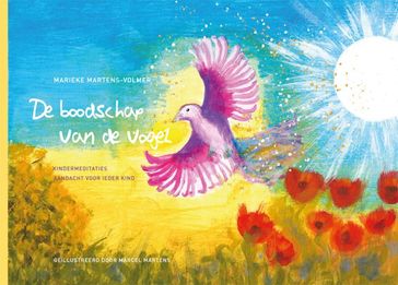 De boodschap van de vogel - Marieke Martens-Volmer