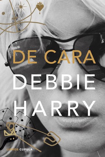 De cara - Debbie Harry