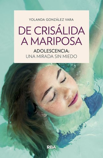 De crisálida a mariposa - Yolanda Gónzalez Vara