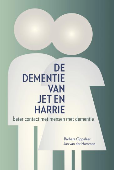 De dementie van Jet en Harrie - Machteld Stilting