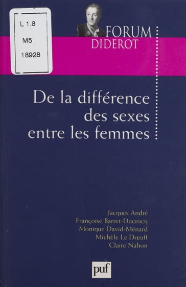 De la différence des sexes entre les femmes - Dominique Lecourt - Jacques-André Grandpierre - Pierre Fédida