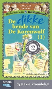 De dikke bende van De Korenwolf