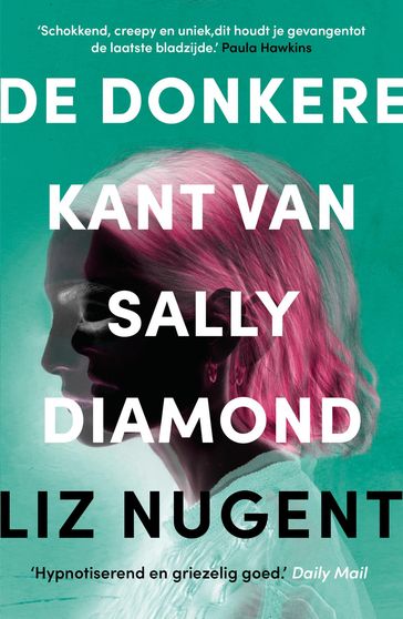 De donkere kant van Sally Diamond - Liz Nugent