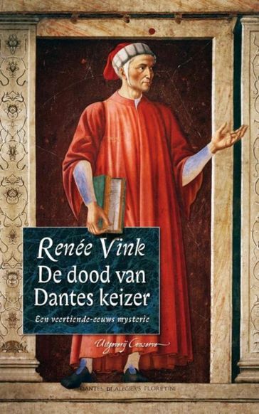 De dood van Dantes keizer - Renée Vink