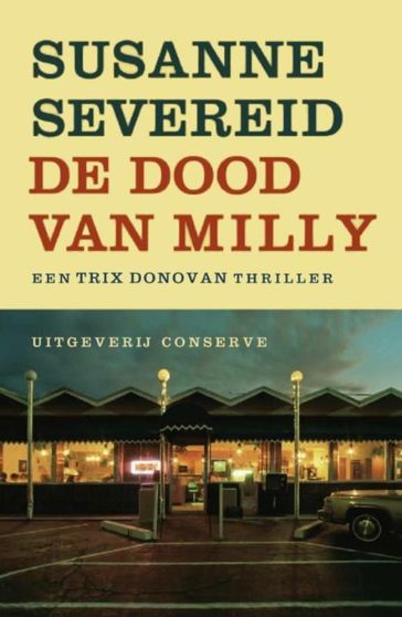 De dood van Milly - Susanne Severeid