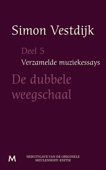 De dubbele weegschaal - Simon Vestdijk