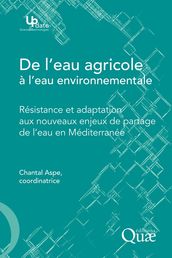 De l eau agricole à l eau environnementale