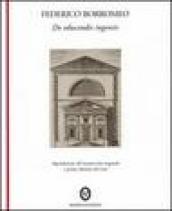 De educandis ingeniis. Ediz. italiana e inglese