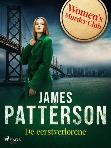 De eerstverlorene - James Patterson