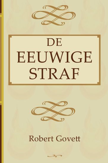 De eeuwige straf - Robert Govett