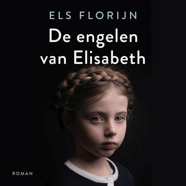 De engelen van Elisabeth - Els Florijn