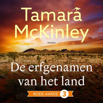 De erfgenamen van het land - Tamara McKinley