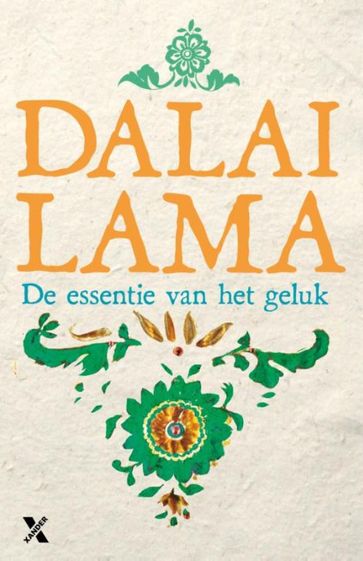 De essentie van het geluk - Dalai Lama - Howard Cutler