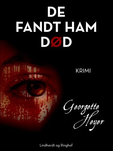 De fandt ham død - Georgette Heyer