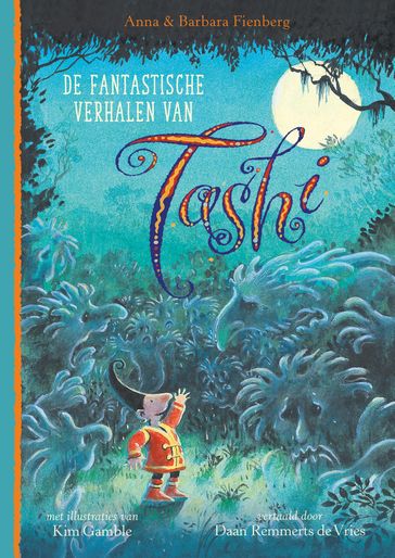 De fantastische verhalen van Tashi - Anna Fienberg - Barbara Fienberg