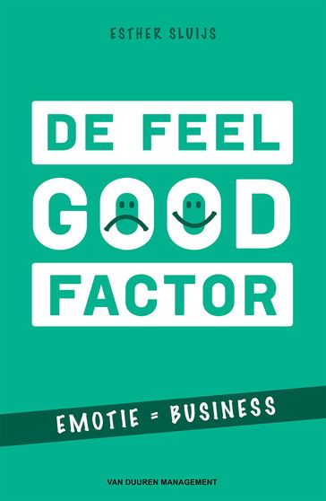 De feel good-factor - Esther Sluijs