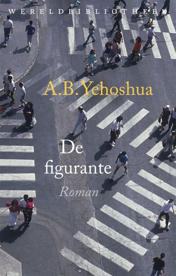 De figurante - A.B. - Abraham Ben Yehoshua