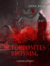 De fordømtes dronning