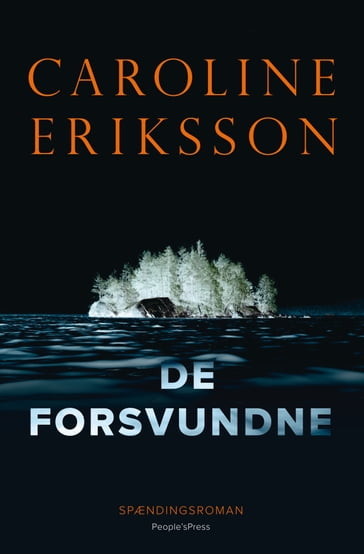 De forsvundne - Caroline Eriksson