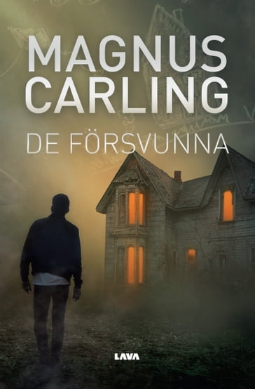 De försvunna - Magnus Carling
