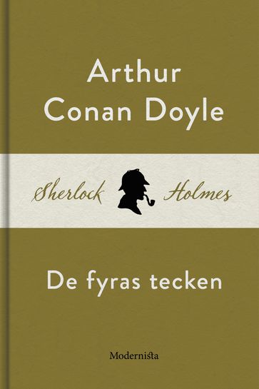 De fyras tecken (En Sherlock Holmes-roman) - Arthur Conan Doyle