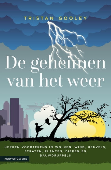 De geheimen van het weer - Tristan Gooley