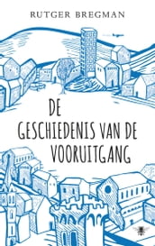 De geschiedenis van de vooruitgang