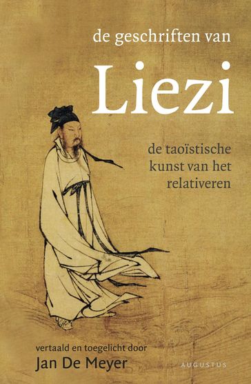 De geschriften Liezi - Jan de Meyer