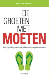 De groeten met moeten