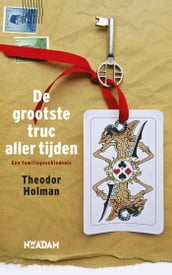 De grootste truc aller tijden