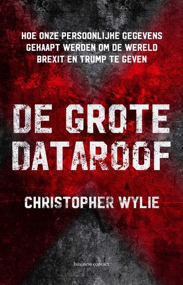 De grote dataroof - Christopher Wylie