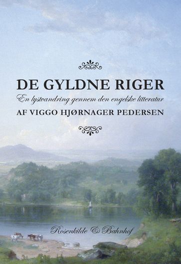 De gyldne riger - Viggo Hjørnager Pedersen