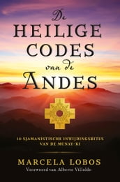 De heilige codes van de Andes