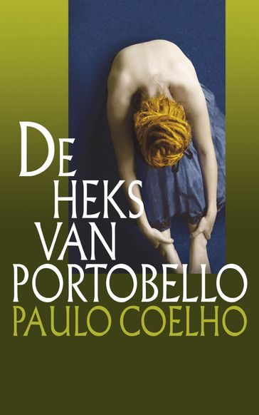 De heks van Portobello - Paulo Coelho