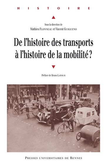 De l'histoire des transports à l'histoire de la mobilité? - Collectif