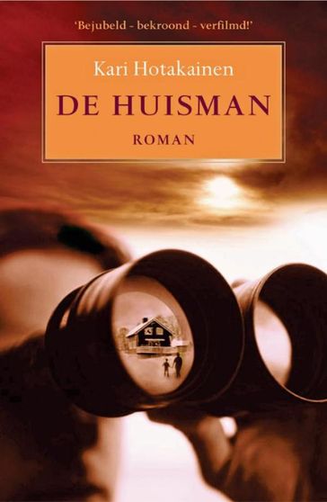 De huisman - Kari Hotakainen