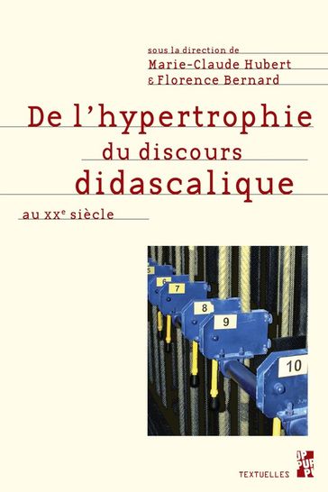 De l'hypertrophie du discours didascalique au XXesiècle - Collectif