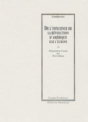 De l influence de la révolution d Amérique sur l Europe